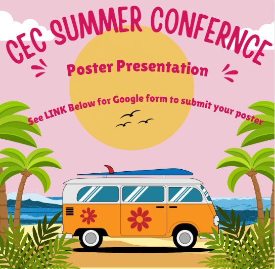 CEC Summer Conference Poster Presentation